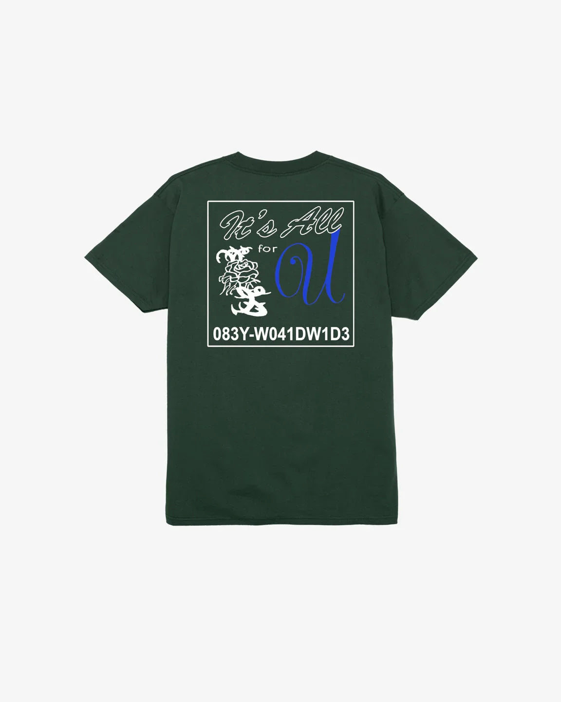 ITS ALL FOR YOU CLASSIC T-SHIRT - Four Street